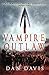 Vampire Outlaw (The Immortal Knight Chronicles #2)