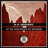 At the Mountains of Madness and Other Tales of Terror by H.P. Lovecraft
