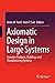 Axiomatic Design in Large Systems: Complex Products, Buildings and Manufacturing Systems
