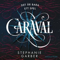 Caraval (Caraval, #1)