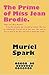 The Prime of Miss Jean Brodie by Muriel Spark
