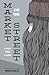 Market Street: A Chinese Woman in Harbin (English and Chinese Edition)