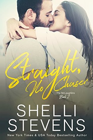 Straight, No Chaser (The McLaughlins, #2)