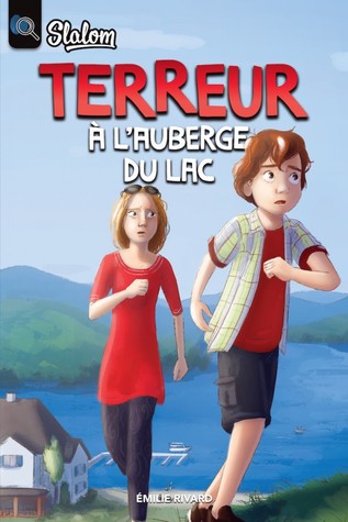 Terreur a l'auberge du lac