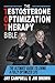 The Testosterone Optimizati...