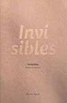 Invisibles. Relat...