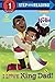 I Love King Dad! (Nella the...