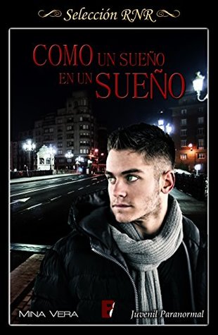 Portada de Como un sueño en un sueño, de Mina Vera