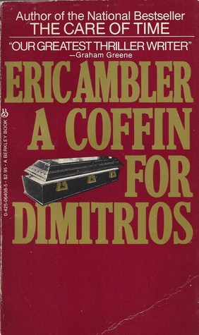 A Coffin For Dimitrios