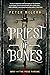 Priest of Bones (War for th...