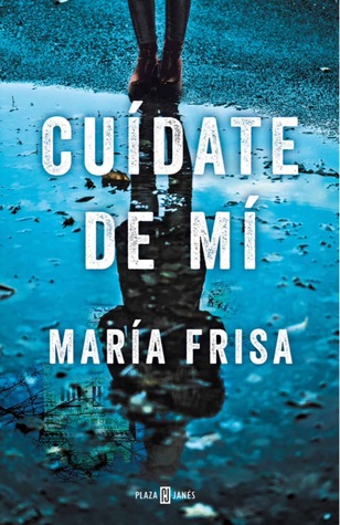 Cuídate de mí (Paperback)