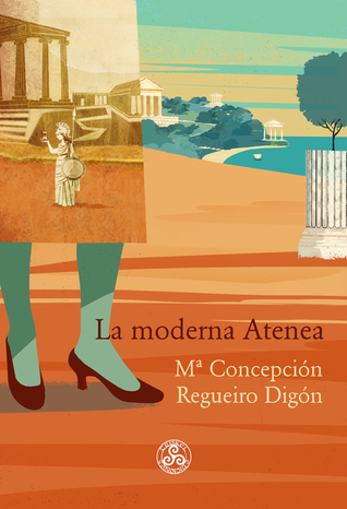 Portada de La moderna Atenea, de María Concepción Regueiro Digón