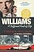 Williams: A Different Kind of Life