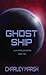 Ghost Ship (Junkyard Dog, #10)