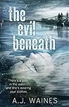 The Evil Beneath
