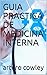 GUIA PRACTICA DE MEDICINA INTERNA by MIRIAM DELGADO