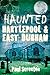 Haunted Hartlepool & East D...