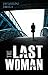 The Last Woman