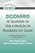 ISOQOL Dicionário de Qualidade de Vida e Medicao de Resultado... by Nancy Mayo