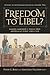 Freedom to Libel? by Peter G. Bolt