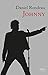 Johnny - Nouvelle Edition 2018