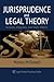 Jurisprudence & Legal Theory: Outlines, Diagrams, & Exam Study Sheets (VisuaLaw Study Guide) (Volume 10)