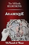 The McTavish Regressions: Arabesque Book cover for The McTavish Regressions: Arabesque