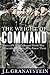 The Weight of Command: Voices of Canada's Second World War Generals and Those Who Knew Them (Studies in Canadian Military History)