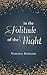 In the Solitude of the Night