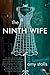 The Ninth Wife by Amy Stolls
