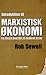 Introduktion til Marxistisk Økonomi - Fra basale begreber til moderne kriser