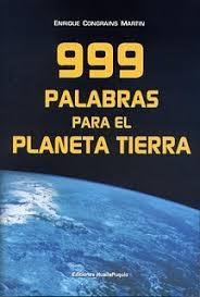 999 Palabras Para El Planeta Tierra (Hardcover)