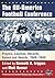 The All-America Football Conference: Players, Coaches, Records, Games and Awards, 1946-1949