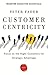 Customer Centricity: Focus on the Right Customers for Strategic Advantage (Wharton Executive Essentials)