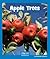 Apple Trees (Wonder Readers Emergent Level)