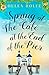 Spring at the Café at the End of the Pier (Café at the End of the Pier #2)