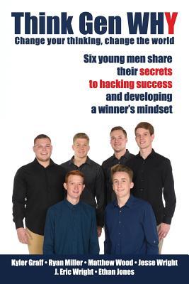 Think Gen Why: 31 Life Hacks Not Taught in School