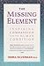 The Missing Element: Inspiring Compassion for the Human Condition