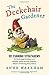 The Deckchair Gardener by Anne Wareham