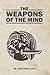 The Weapons Of The Mind by Shon Shree Lewis