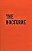 The Nocturne