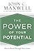 The Power of Your Potential: How to Break Through Your Limits