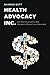 Health Advocacy, Inc.: How Pharmaceutical Funding Changed the Breast Cancer Movement