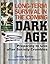 Long-Term Survival in the Coming Dark Age: Preparing to Live after Society Crumbles