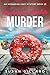 Strawberries & Chocolate & Murder (Oceanside Mystery #19)