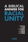 A Biblical Answer for Racial Unity