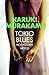 Tokio blues by Haruki Murakami