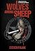 Wolves Among Sheep