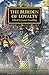 The Burden of Loyalty (The Horus Heresy Book 48)