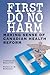 First Do No Harm: Making Sense of Canadian Health Reform